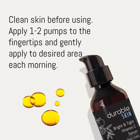 Durable SKIN Bright & Tight Vitamin C Serum®