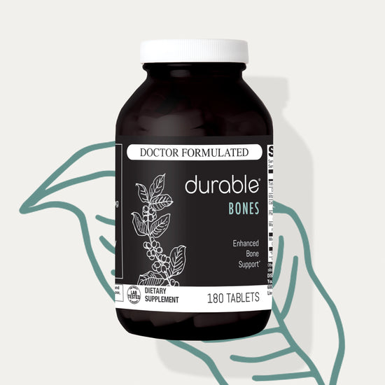 Durable BONES®