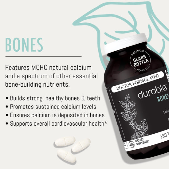 Durable BONES®