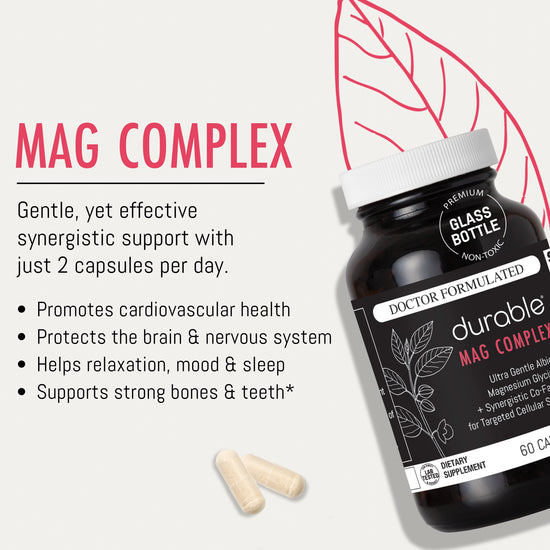 Durable MAG COMPLEX®